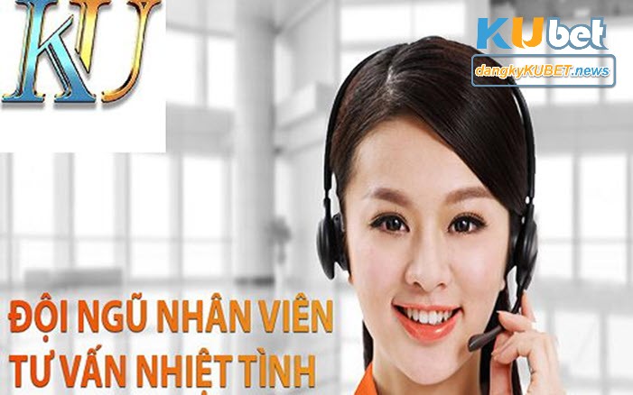 Dịch vụ CSKH của Kubet là gì?