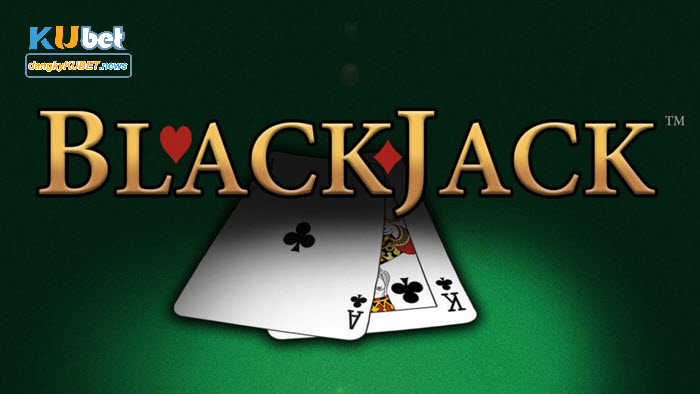 Cách chơi Blackjack