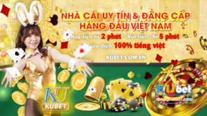 Giới thiệu nhà cái Kubet vn