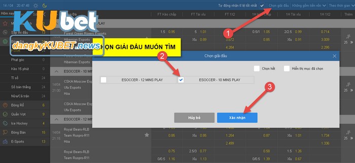 Chọn giải đấu và tiến hành chơi kèo 1 x 2 