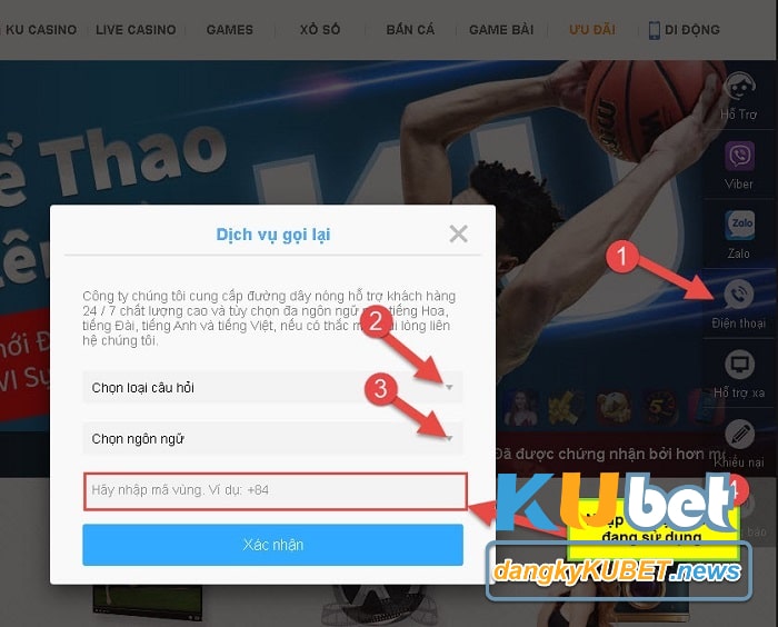 Dịch vụ gọi lại bằng hotline của Kubet